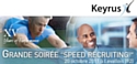 Keyrus organise un “speed recruiting”
