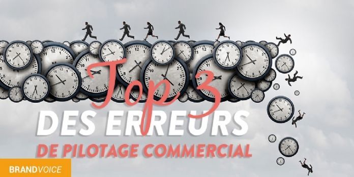 Pilotage commercial : 3 erreurs à éviter