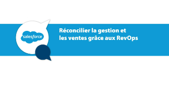 [WEBINAR] Réconcilier la gestion et les ventes grâce aux RevOps